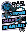 Men's Marvel Black Panther Dad You are Strong Smart Fearless  Adult T-Shirt