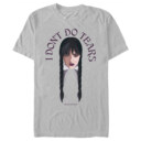 Men's Wednesday I Don't Do Tears  Adult T-Shirt