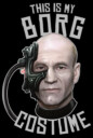 Men's Star Trek: The Next Generation This is My Borg Costume  Adult T-Shirt