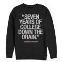 Men's Animal House Bluto 7 Years of College  Adult Sweatshirt