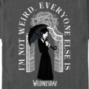 Men's Wednesday I'm Not Weird, Everyone Else Is  Adult T-Shirt