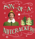 Men's Elf Son of a Nutcracker  Adult T-Shirt
