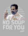 Men's Seinfeld No Soup For You Photo  Adult T-Shirt