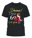60th Birthday Shirts, Custom Birthday Shirts, Turning 60 Shirt, Gifts For Women Turning And Fabulous Shirt, 1963 Shirt, 60th Birthday Shirts For Her