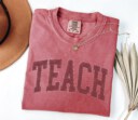 Comfort Colors® Teach Shirt, Cute Teacher Shirt, Teacher Appreciation, Back to School Shirt, Elementary School Teacher Shirt, New Teacher