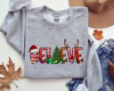 Believe Christmas Sweatshirt, Womens Christmas sweatshirt, Christmas Sweater, Christmas Sweatshirt, christmas pajamas women, Believe Shirt