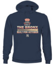 NEW YORK YANKEES – Born in the Bronx, Built for October