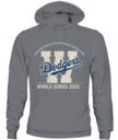 LOS ANGELES DODGERS – Win World Series 2025 