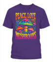 Peace Love and Mushrooms Retro Shirt – 70s Hippie Psychedelic Mushroom T-Shirt