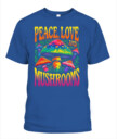 Peace Love and Mushrooms Retro Shirt – 70s Hippie Psychedelic Mushroom T-Shirt