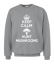 Keep Calm and Hunt Mushrooms - Funny Mushroom Hunting Shirt