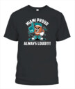 Weprintee Miami Proud 2D Classic Unisex T-Shirt NEW147308