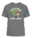Weprintee Seattle Proud 2D Classic Unisex T-Shirt NEW147330