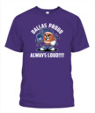 Weprintee Dallas Proud 2D Classic Unisex T-Shirt NEW147301