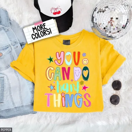 You Can Do Hard Things Shirt, Retro Positive Quote Graphic Tee