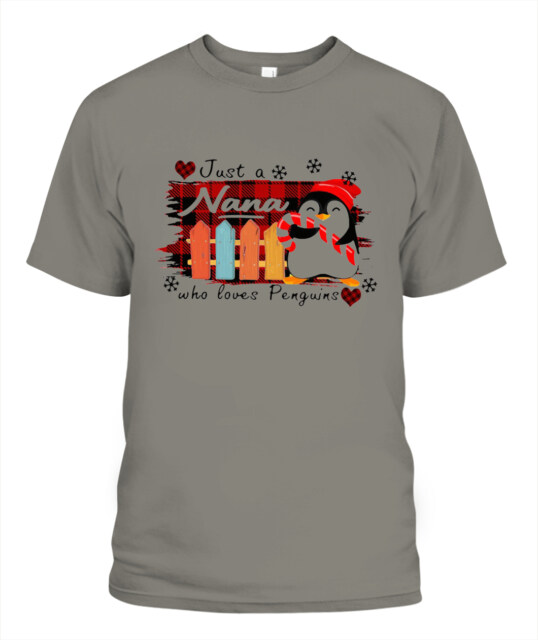 Just A Nana Who Loves Penguins Shirt