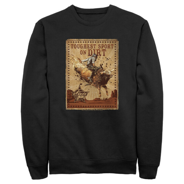 Men's Professional Bull Riders Toughest Sport on Dirt  Adult Sweatshirt