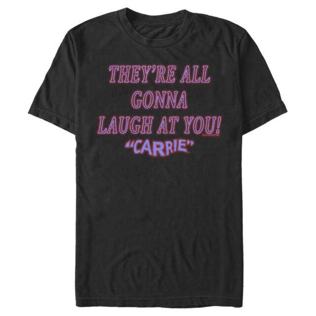 Men's Carrie All Gonna Laugh At You  Adult T-Shirt