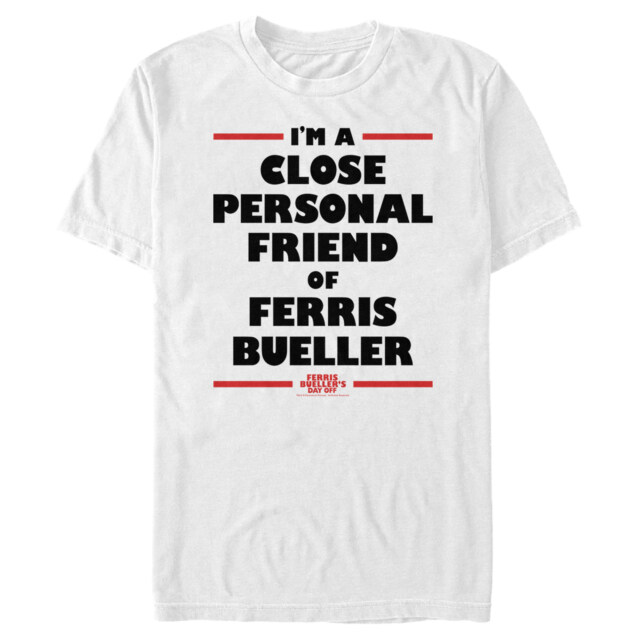 Men's Ferris Bueller's Day Off Close Personal Friend  Adult T-Shirt