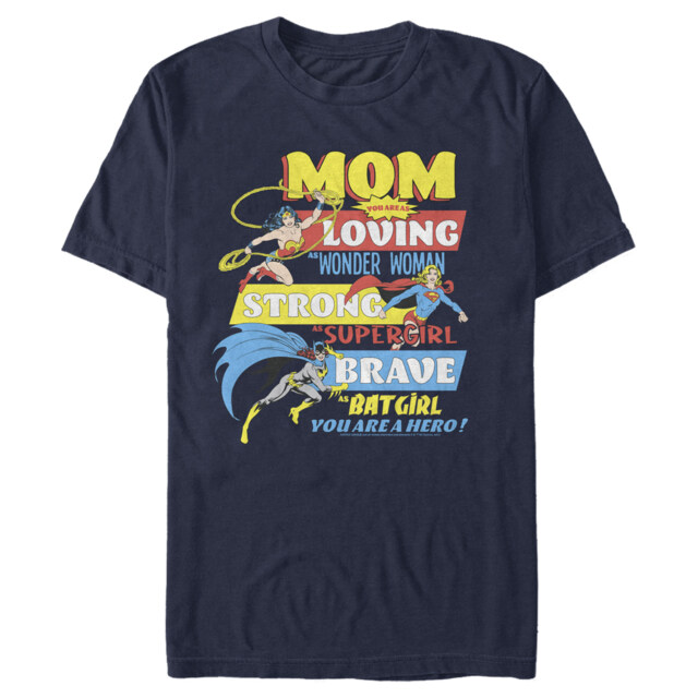 Men's Justice League Mom You Are a Hero!  Adult T-Shirt
