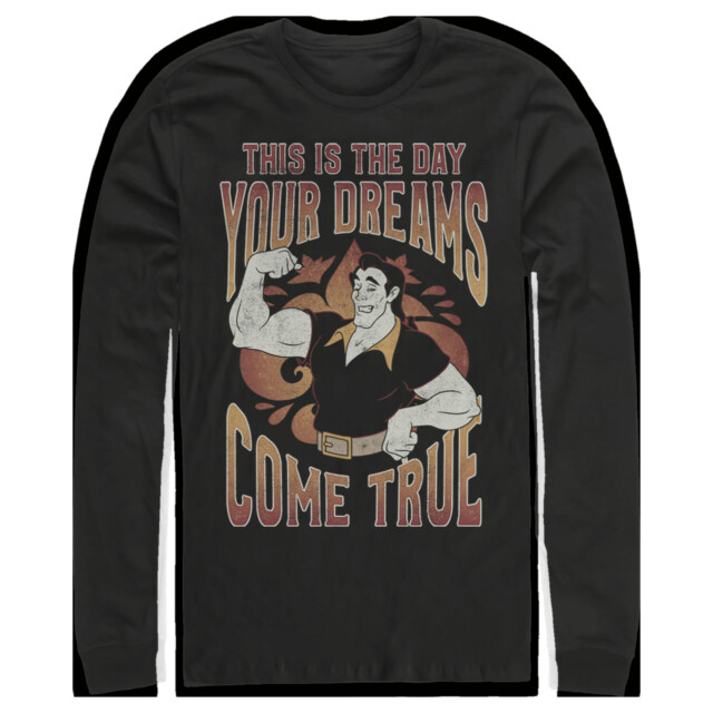 Men's Beauty and the Beast Gaston The Day Your Dreams Come True  Adult Long Sleeve Shirt
