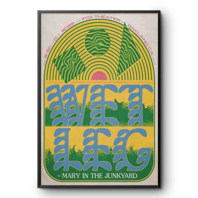 Wet Leg With Mary In The Junkyard Sep 30  Oct 1 2025 Fox Theater Oakland CA Poster
