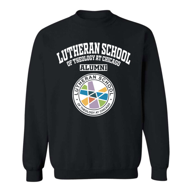Lutheran School of Theology at Chicago IL LG Alumni Sweatshirt