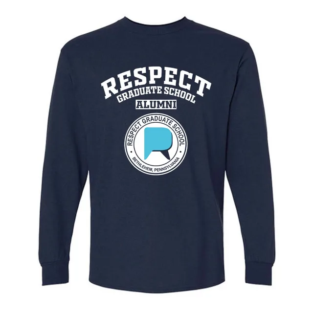 Respect Graduate School PA LG Alumni Long Sleeve
