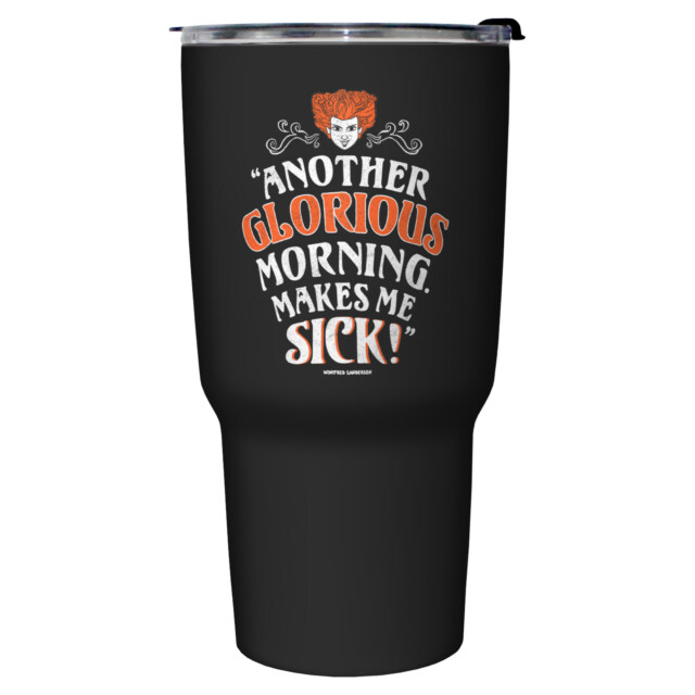 Hocus Pocus Winifred Another Glorious Morning Makes Me Sick  Adult Stainless Steel Tumbler w/Lid