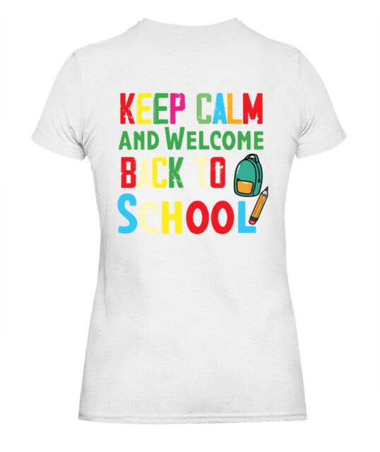 Keep Calm And Welcome Back To School-01 1