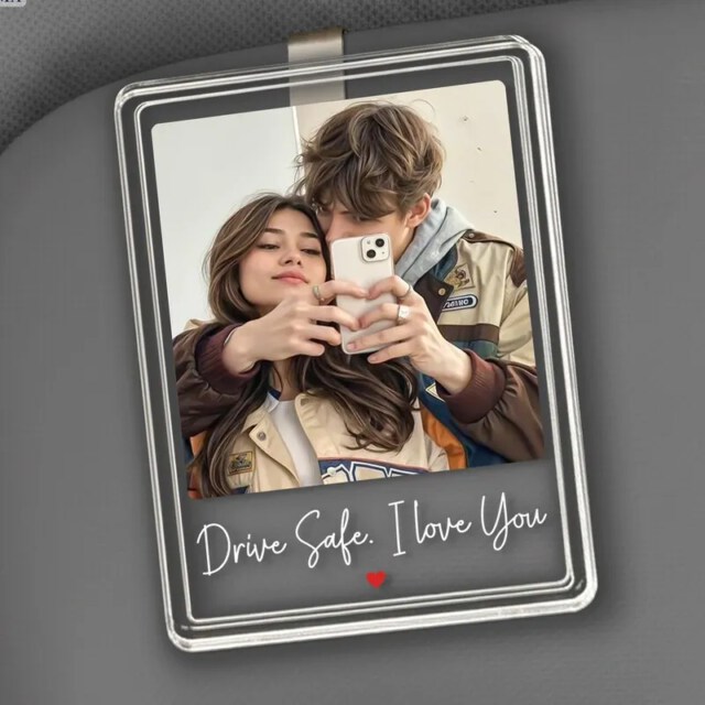 Custom Drive Safe Visor Clip Gift Personalized Photo Car Accessories Frame For Couple Daddy Husband Valentine Keepsake