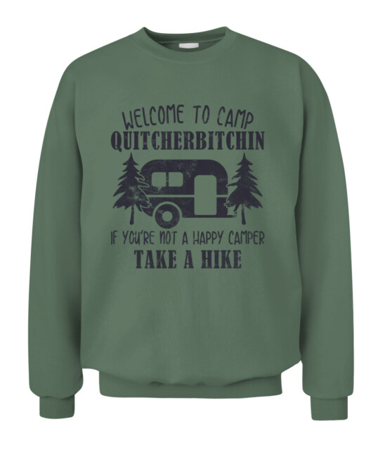 Welcome To Camp Quitcherbitchin Funny Camping Unisex Crewneck Sweatshirt 