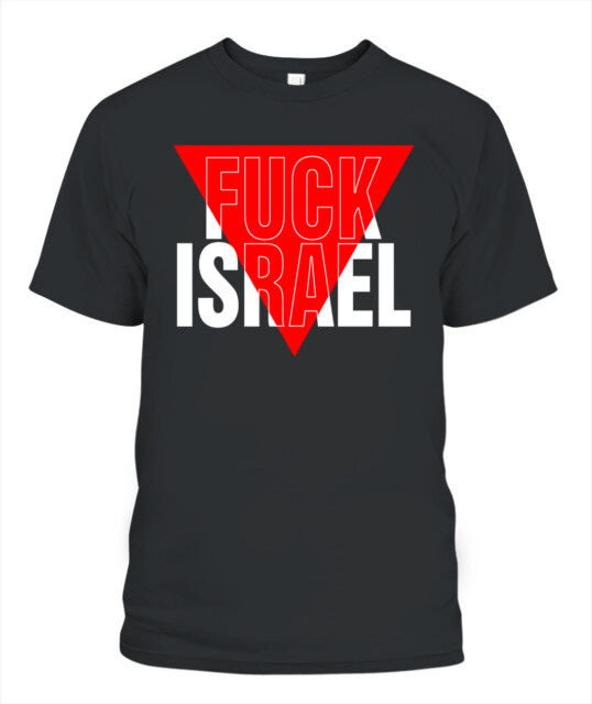 Anti Neocon Fuck Israel Red Triangle Tee