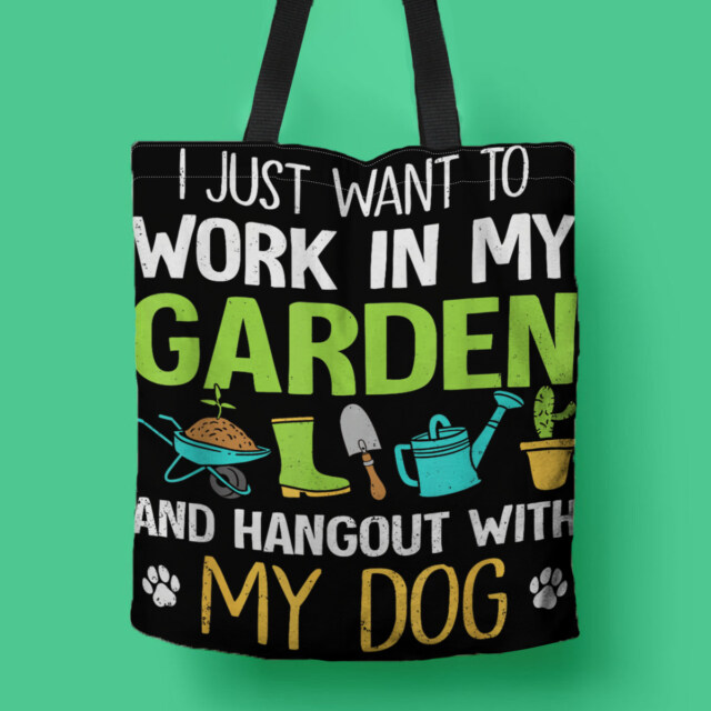Dog & Gardening Plant Lover Garden Funny Gardener Bag