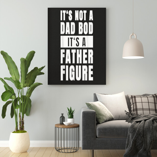 Fathersday Dad Bod Father Figure Joke Poster