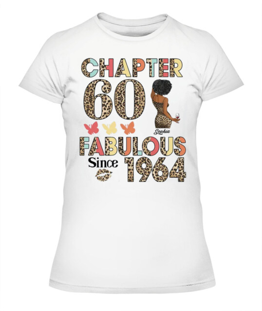 Chapter 60, Fabulous Since 1964 60th Birthday Unique T Shirt For Woman, Custom Birthday Shirt, Her Gifts For 60 Years Old , Turning 60 Birthday Cotton Shirt