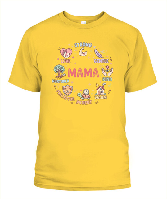 Mama Qualities Graphic Tee - Mother's Day Meaningful Gift Shirt