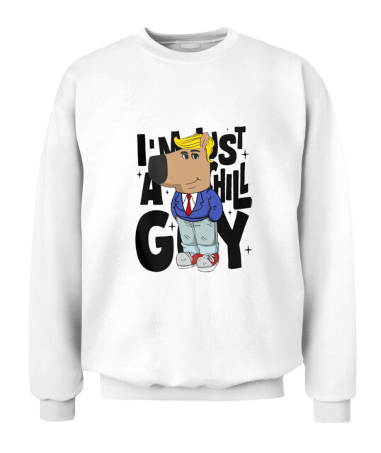 I'M JUST A CHILL GUY SWEATSHIRT – COZY STYLE FOR EVERYDAY CHILL