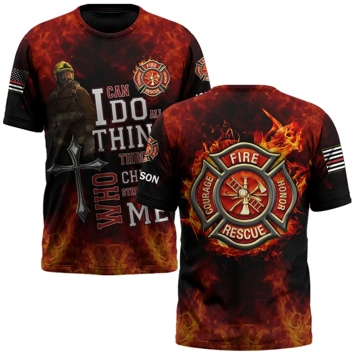Custom Name I Can Do All Things Through Christ Firefighter #DQH0201 - AOP T-shirt
