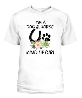 Im a Dog and Horse Kind of Girl Paw Print Shirt Gift Tee T-Shirt