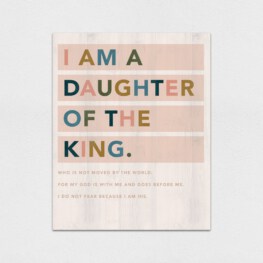 I am a Daughter of the King Wood Wall Art - Christian Wood Wall Art