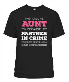 They Call Me Aunt Because Partner In Crime