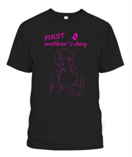 Happy First Mother Day for New Moms 2021  T-Shirt