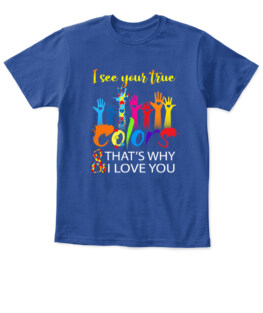 Autism I See Your True Colors