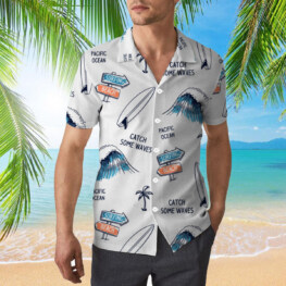 Catch Some Waves Hawaiian Shirt
