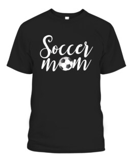 Soccer Mom Shirt Funny Sports Mom Graphic Tee Shirt, Adult Size S-5XL