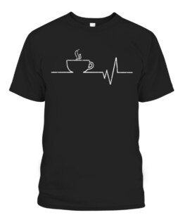 Coffee Is Life Heartbeat Caffeine Addict Funny Gift, Adult Size S-5XL