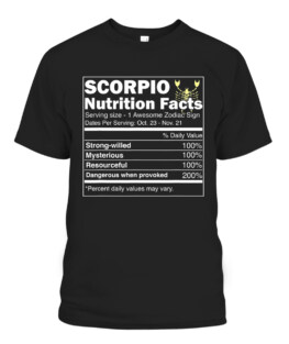 Scorpio Nutrition Facts Shirt Zodiac Horoscope T-Shirts, Hoodie, Sweatshirt, Adult Size S-5XL