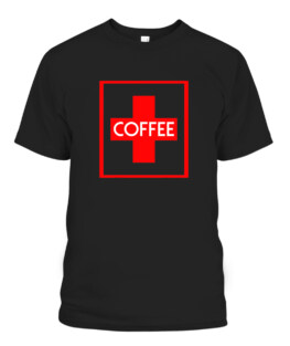 Coffee red cross emergency caffeine addict help funny, Adult Size S-5XL