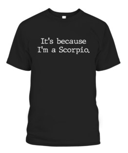 Scorpio Horoscope Gift Women Girls Men Zodiac Sign Astrology T-Shirts, Hoodie, Sweatshirt, Adult Size S-5XL